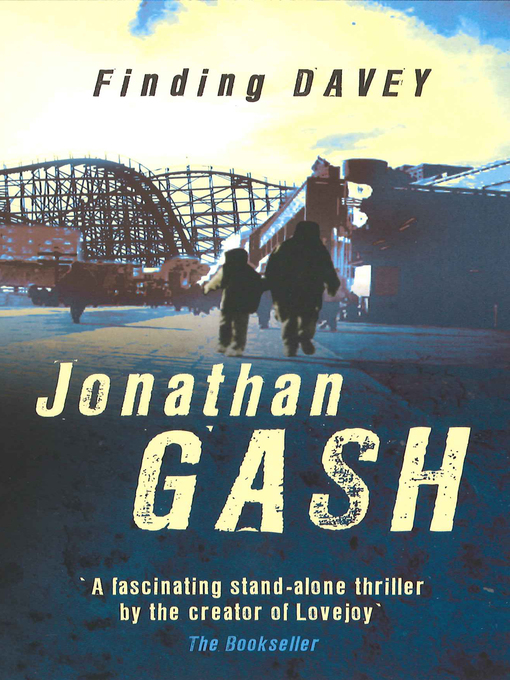 Title details for Finding Davey by Jonathan Gash - Available